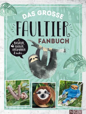 cover image of Das große Faultier-Fanbuch